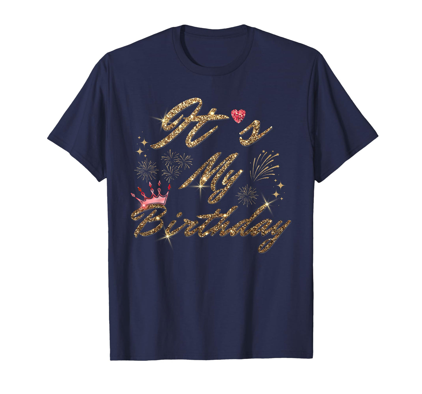 It's My Birthday Cute Red Crystal Heart Birthday Girl Women T-Shirt