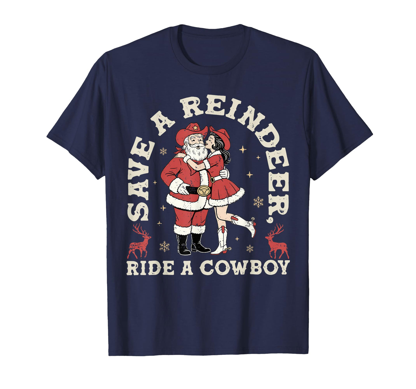 Save Reindeer Santa Ride Cowboy Christmas Country Western T-Shirt