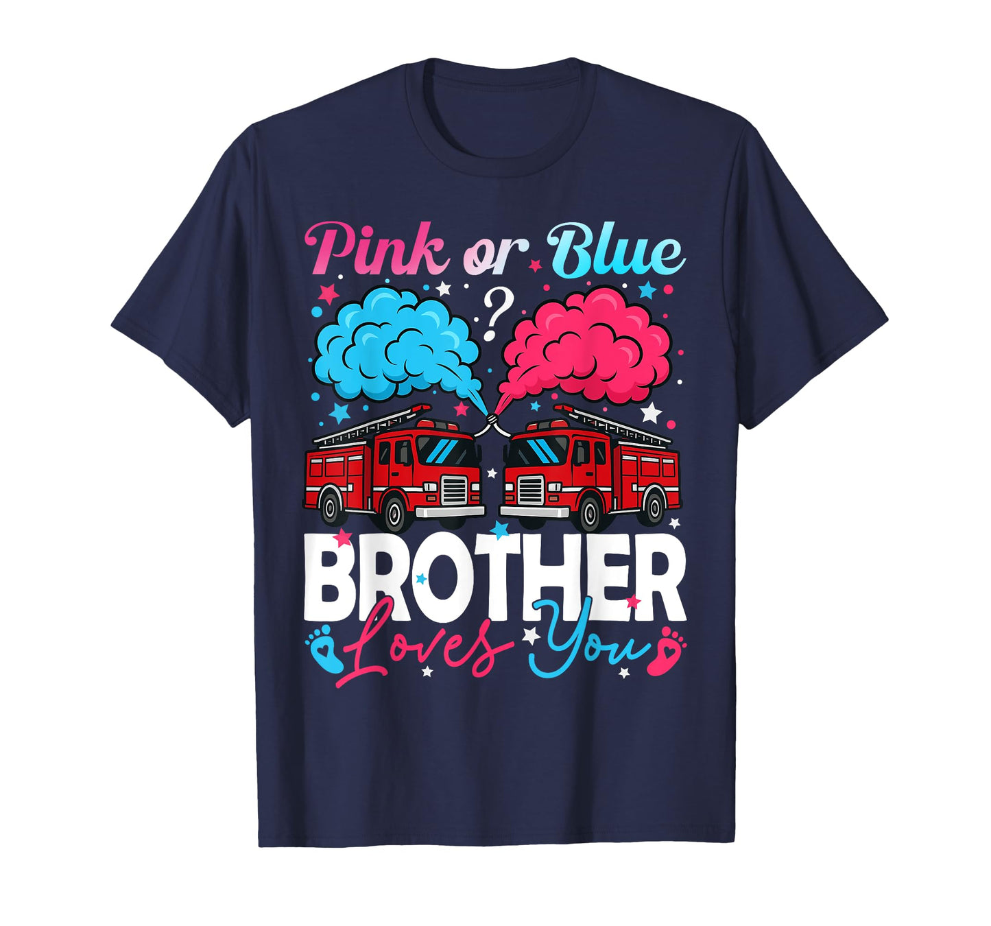 Pink Or Blue Brother Firefighter Baby Gender Reveal Family T-Shirt
