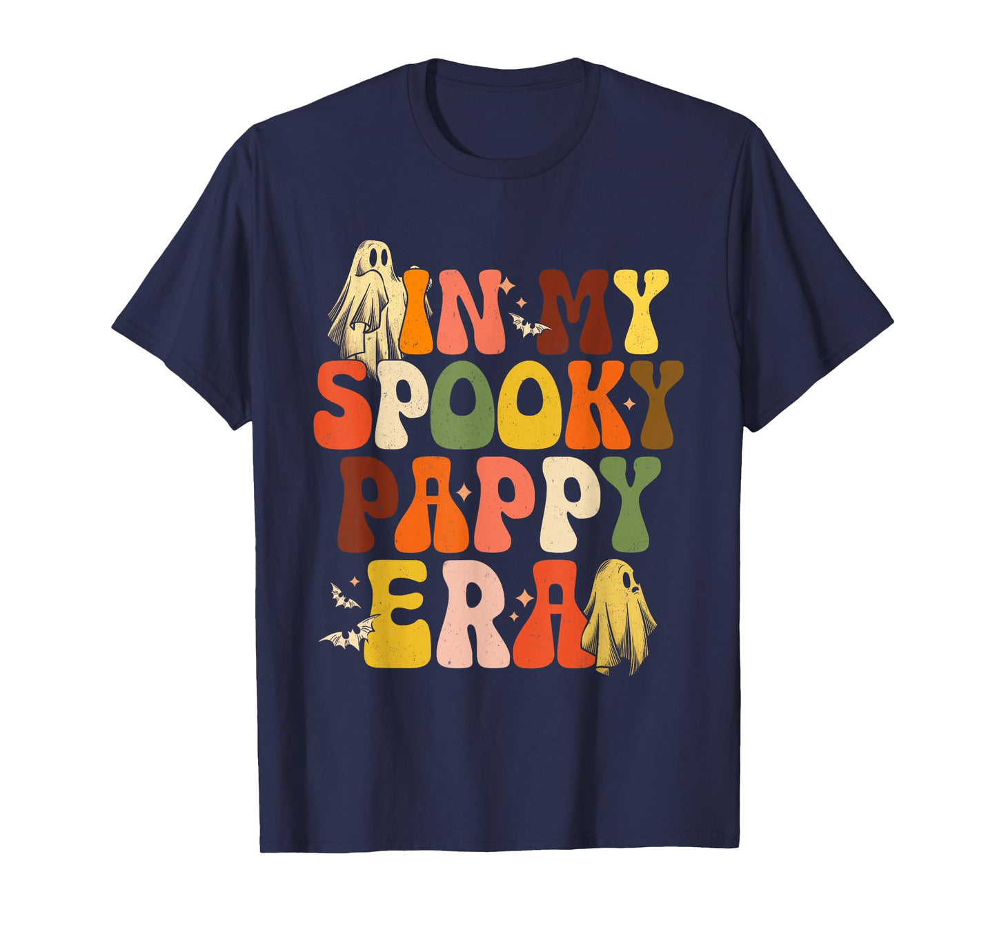 In My Spooky Pappy Era Retro Halloween Boo Ghost Dad Men T-Shirt