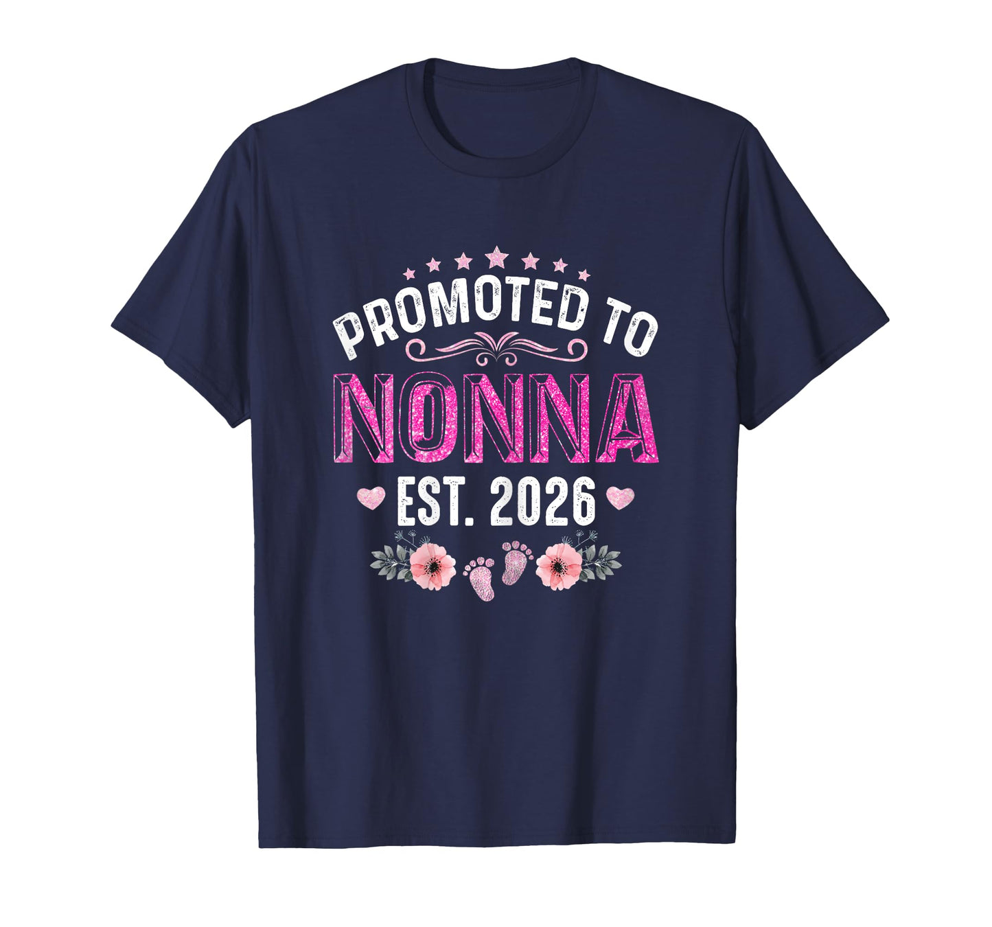 Promoted to Nonna Est. 2026 Funny Floral Mother's Day T-Shirt