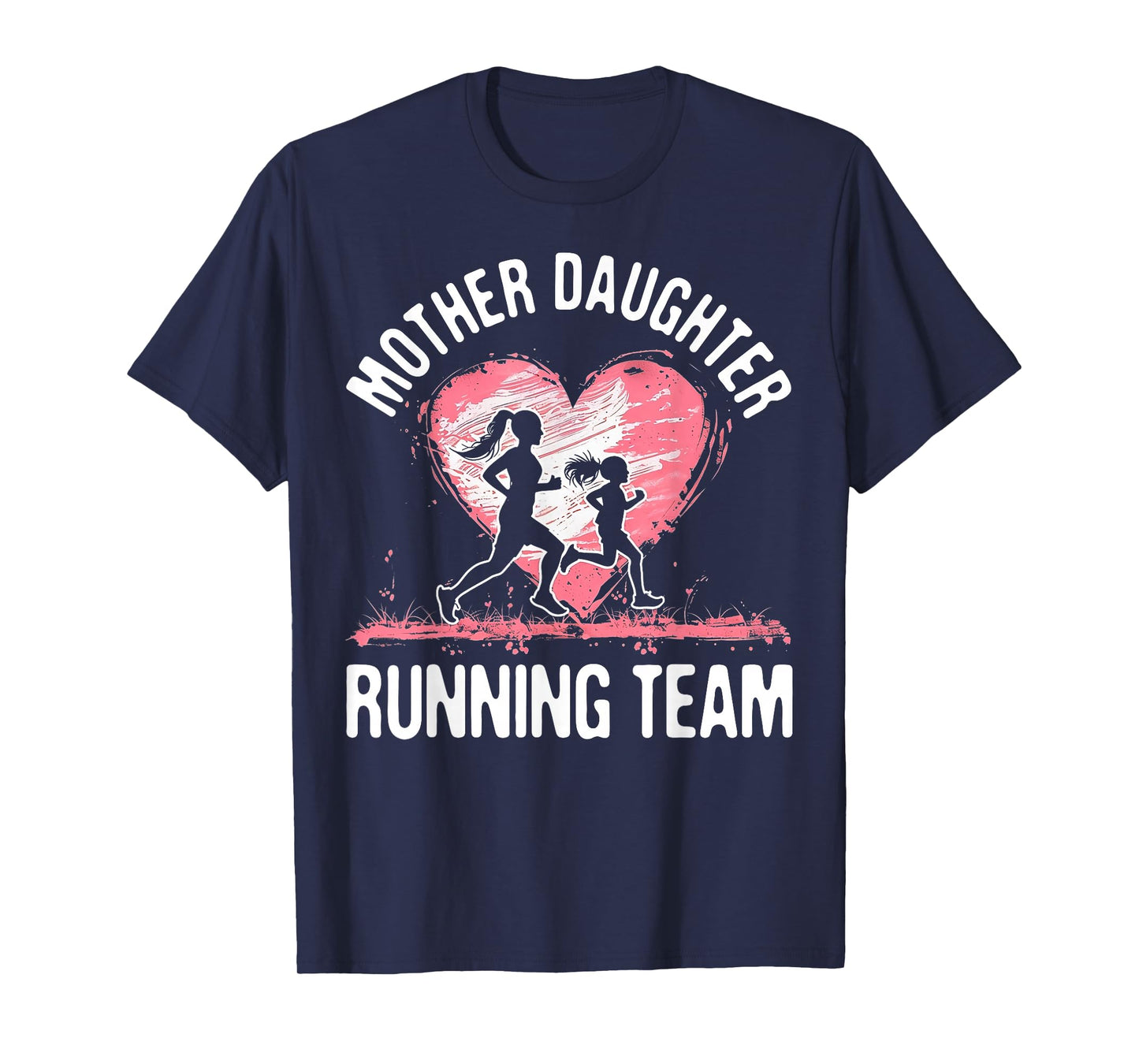 Mother Daughter Running Team Runner Gifts Run T-Shirt