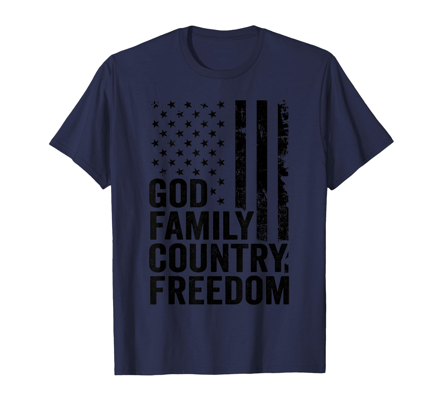 God Family Country Freedom - Patriotic Christian USA Flag T-Shirt