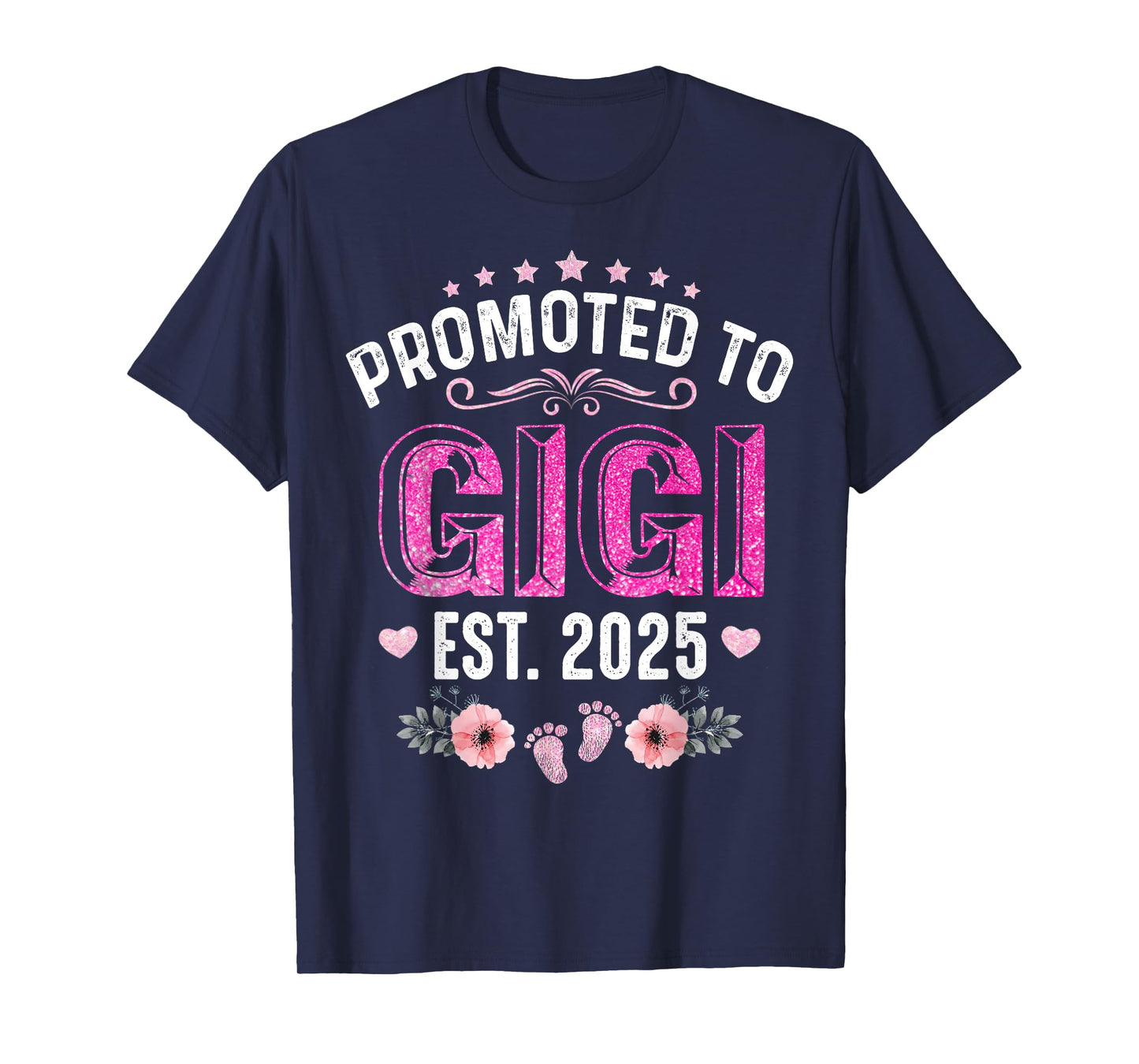 Promoted To Gigi Est. 2025 Funny Floral Mother's Day T-Shirt