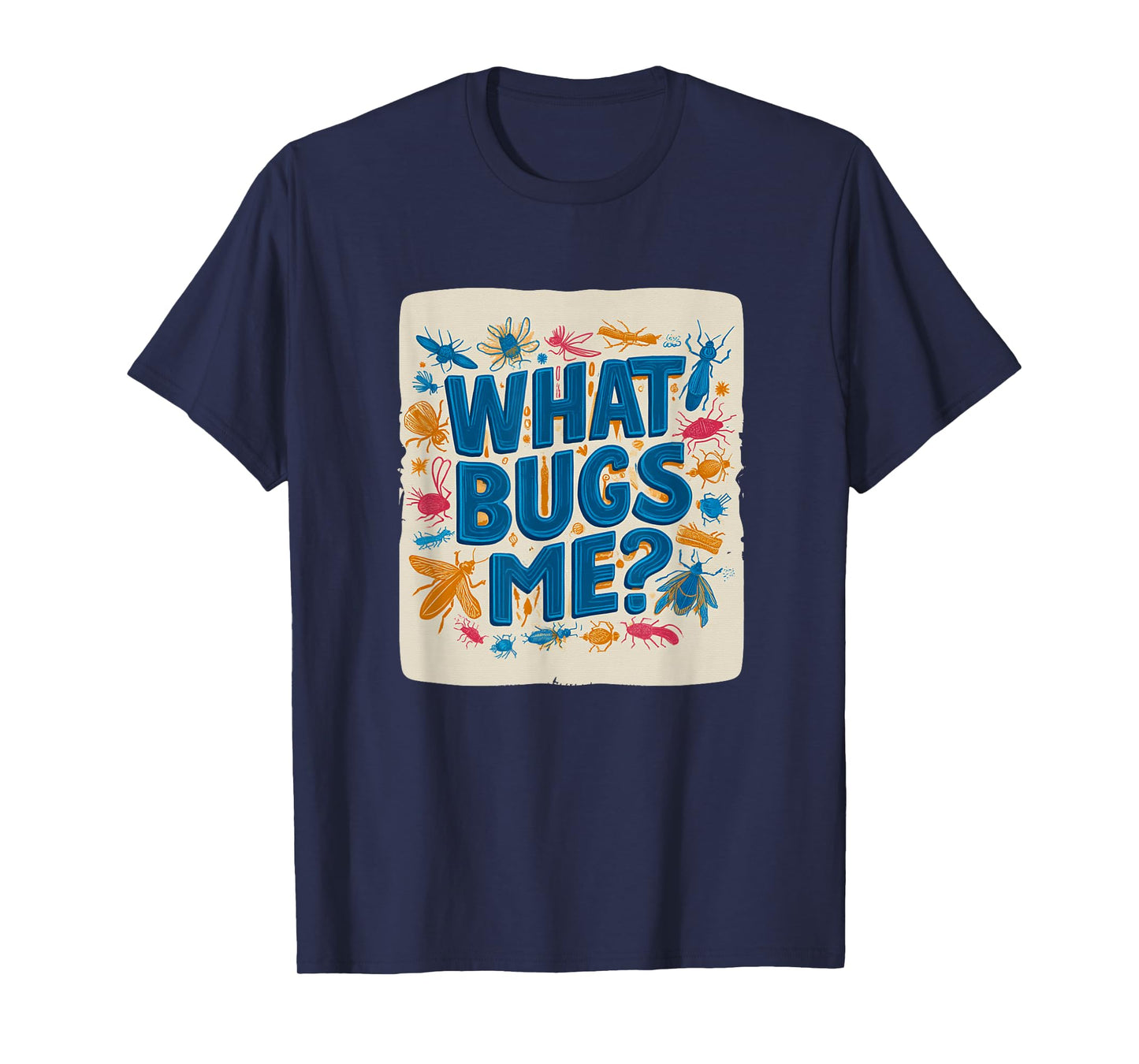 Amazing What Bugs Me Speech Costume T-Shirt