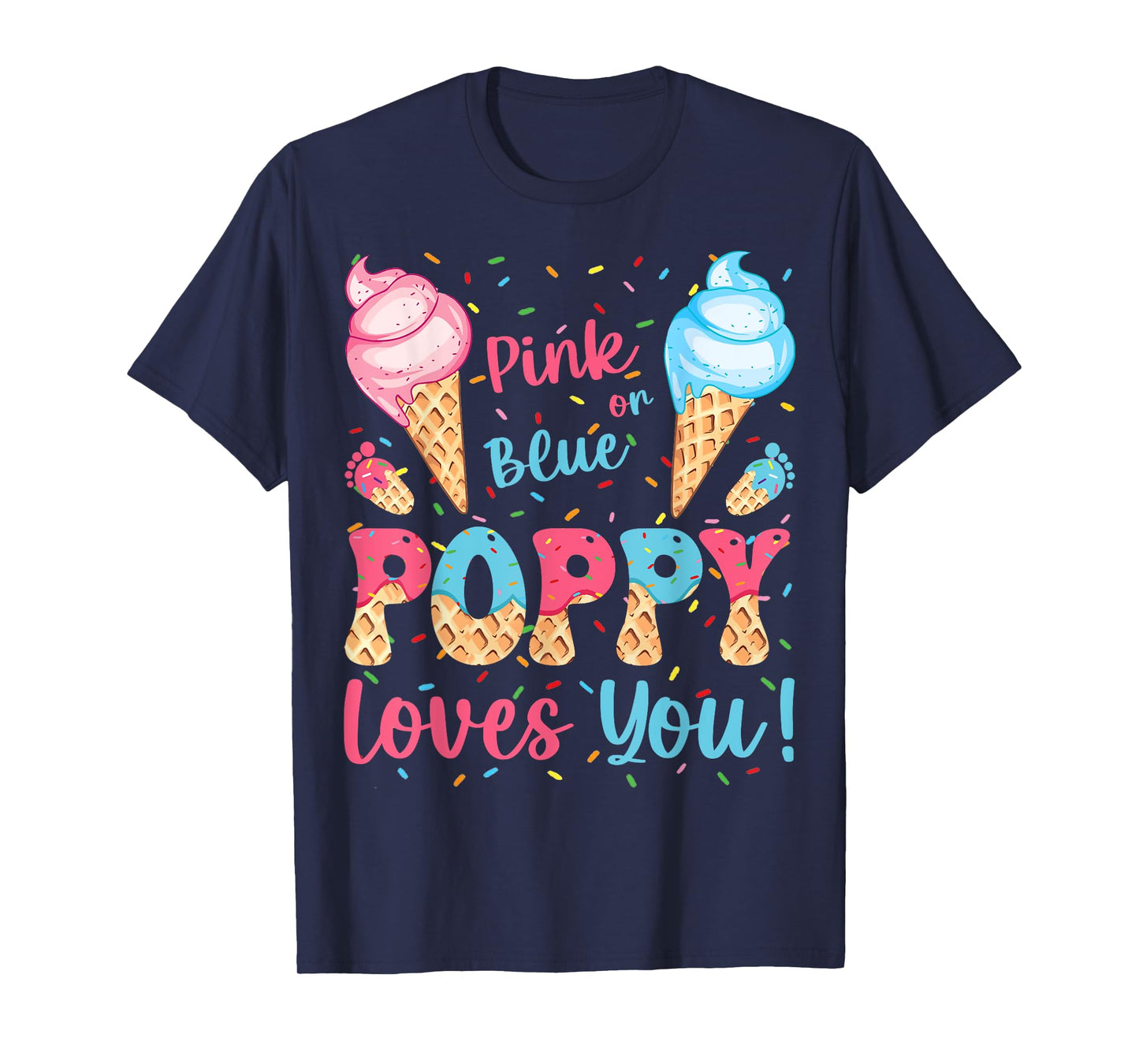 Pink or Blue Poppy Loves You Ice Cream Gender Reveal T-Shirt