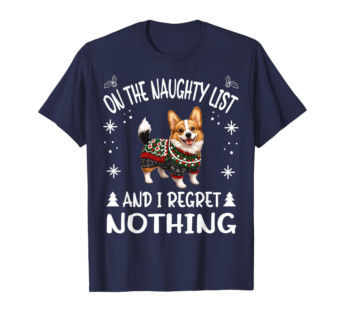 Cute Cardigan Welsh Corgi Dog Christmas On The Naughty List T-Shirt