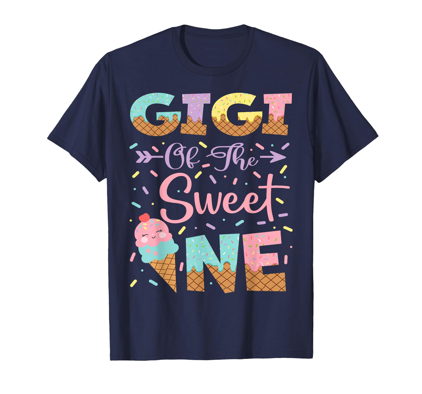 Gigi Of The Sweet One Ice Cream 1St Birthday Girl T-Shirt