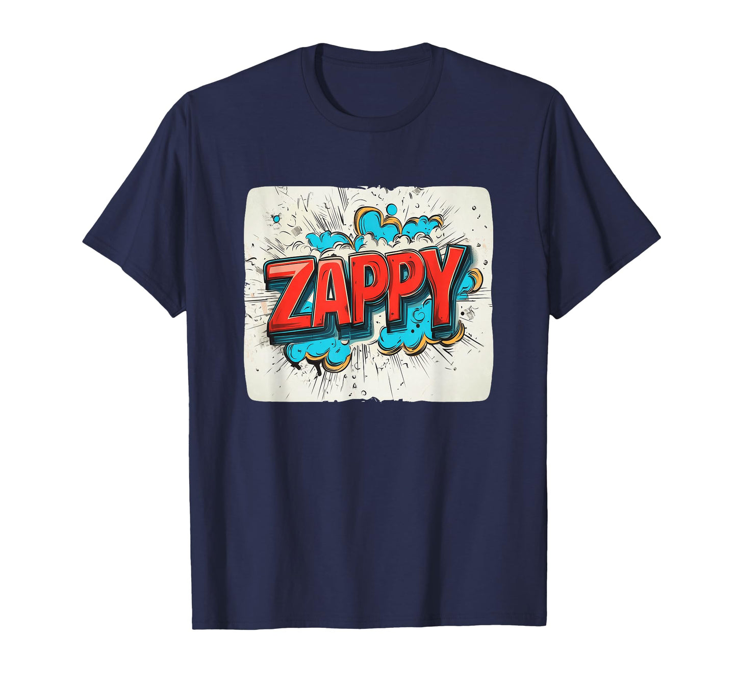 Great Zappy Statement for Boys and Girls T-Shirt