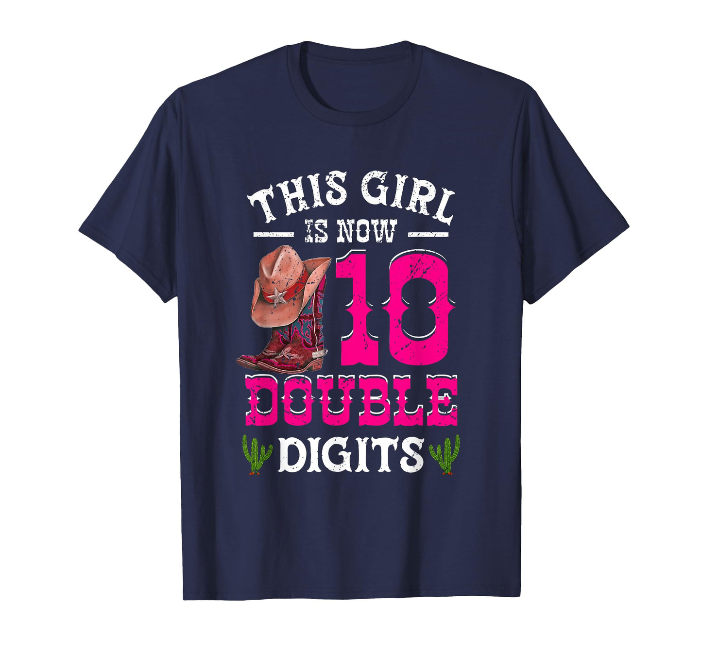 This Girl 's Now 10 Double Digits Western Cowboy Hat Cowgirl T-Shirt
