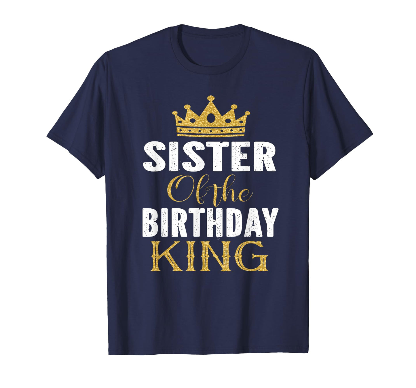 Sister Of The Birthday King Boys Bday Party Gift For Him T-Shirt