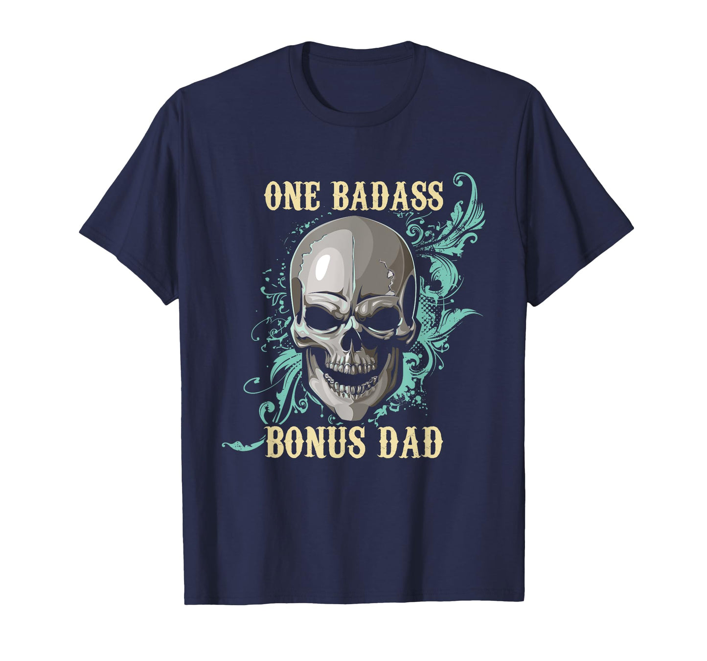 One Great Bonus Dad - Father's Day Stepdad Stepfather Daddy T-Shirt