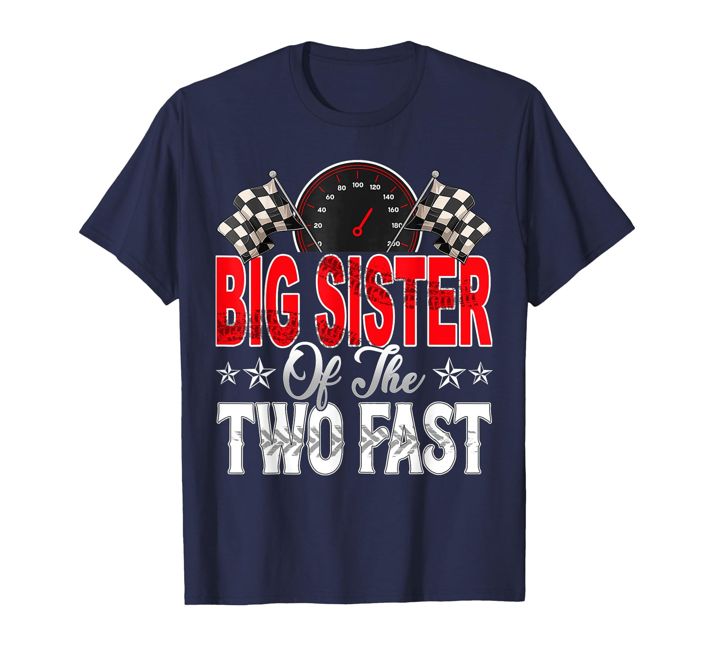 Big Sister Of The Two Fast Second Birthday Racing Car Family T-Shirt