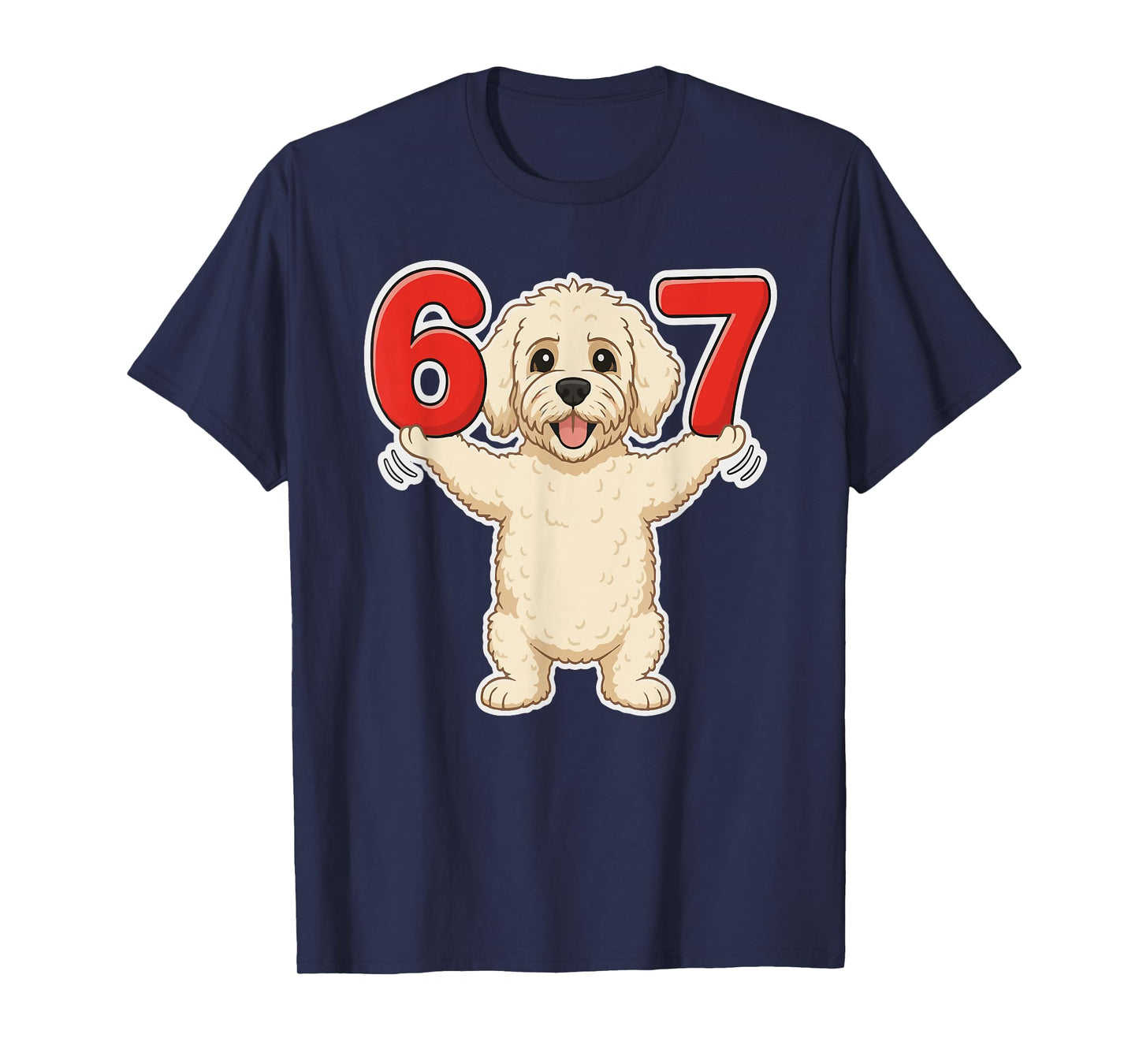67 Funny Labradoodle Six Seven 6-7 Meme Gen Z Humor Dog T-Shirt