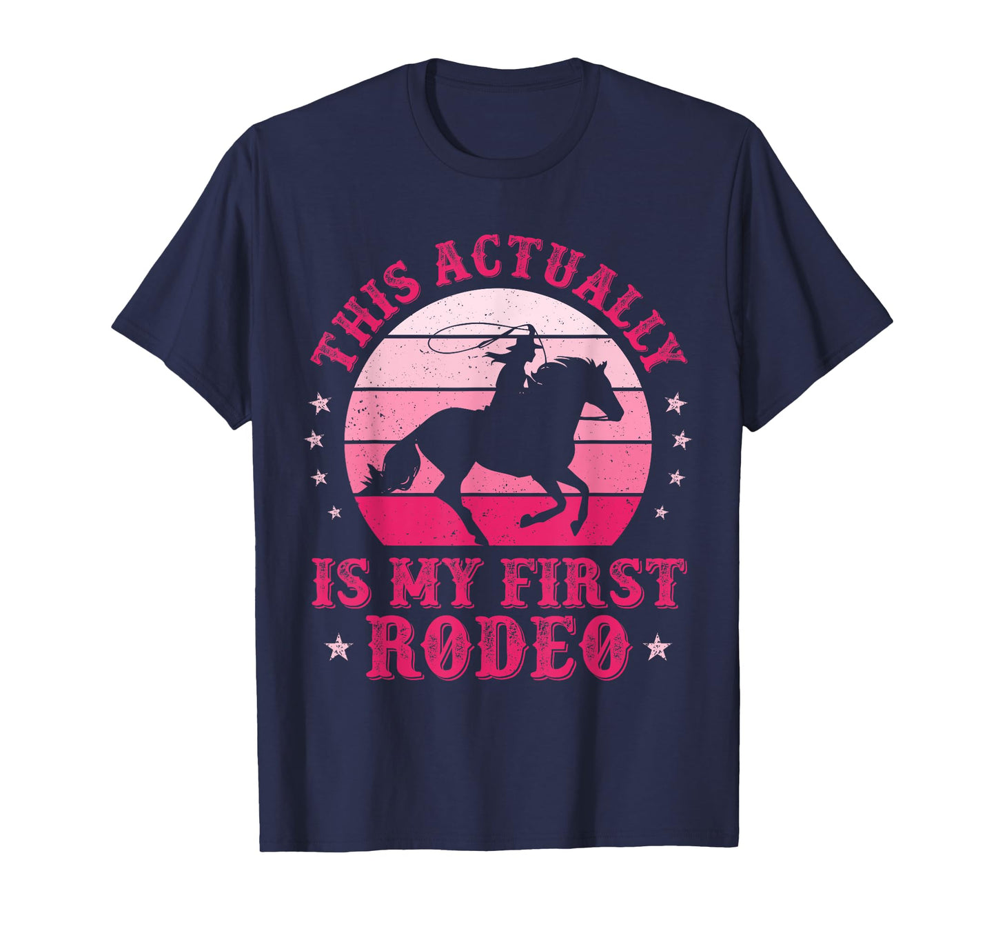 This Actually Is My First Rodeo Women Country Life Cowgirl T-Shirt