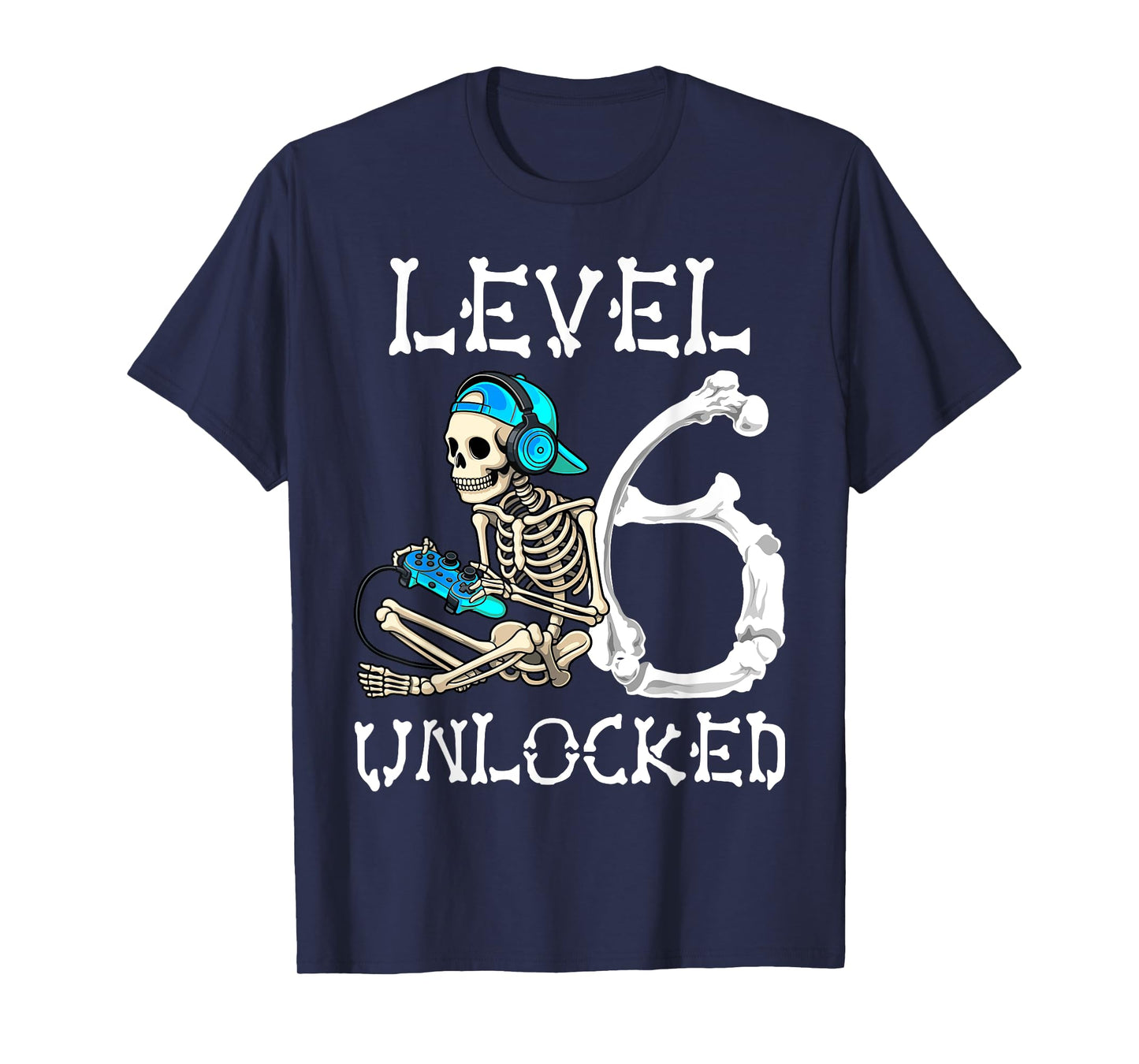 Level 6 Unlocked Skeleton Gamer Video Gaming 6th Birthday T-Shirt