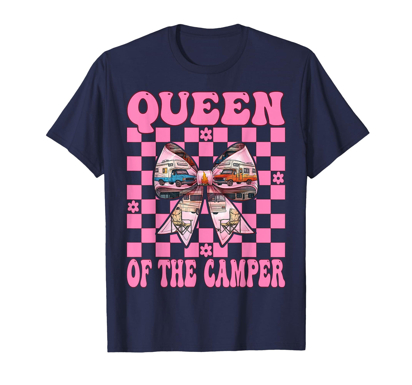 Queen of The Camper RV Camping Camper Motorhome Girl Mom T-Shirt