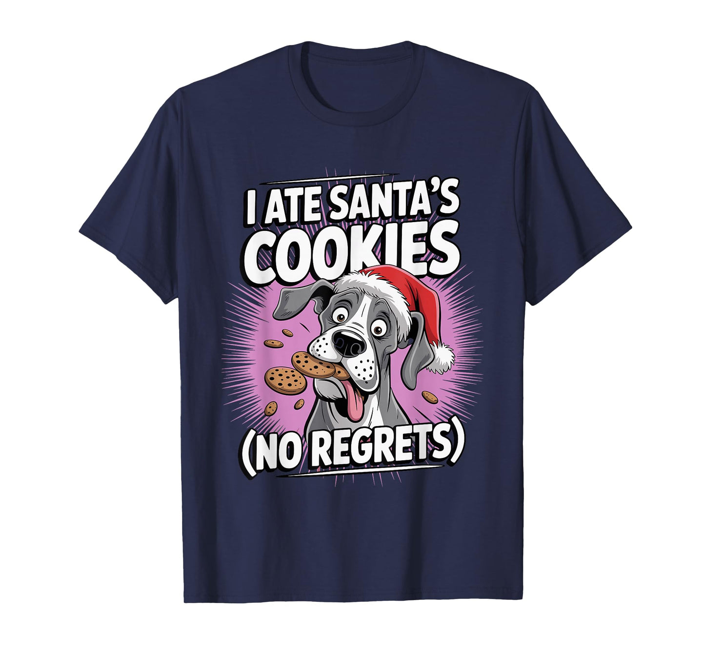 I Ate Santas Cookies Xmas Puppy Funny Christmas Great Dane T-Shirt