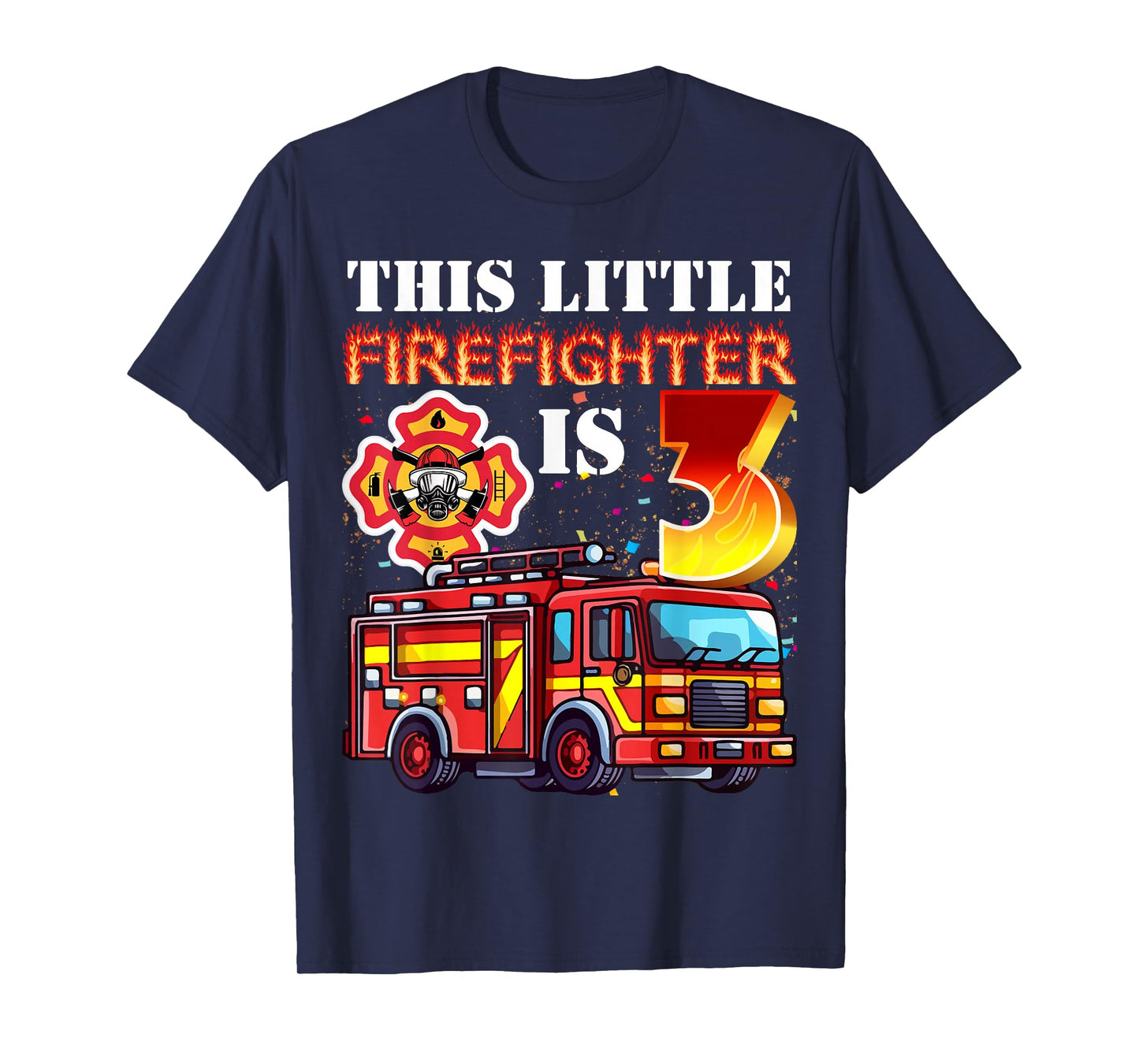 Kids 3 Year Old Firefighter Birthday Party Fire Truck 3rd T-Shirt