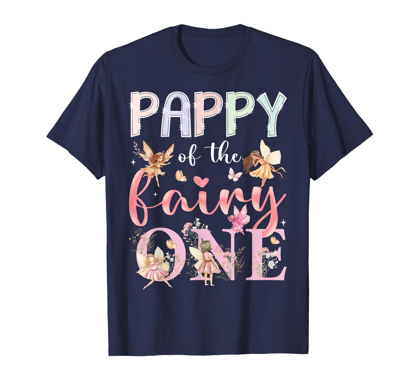 Pappy Of The Fairy One 1St Birthday Girl Fairytale T-Shirt