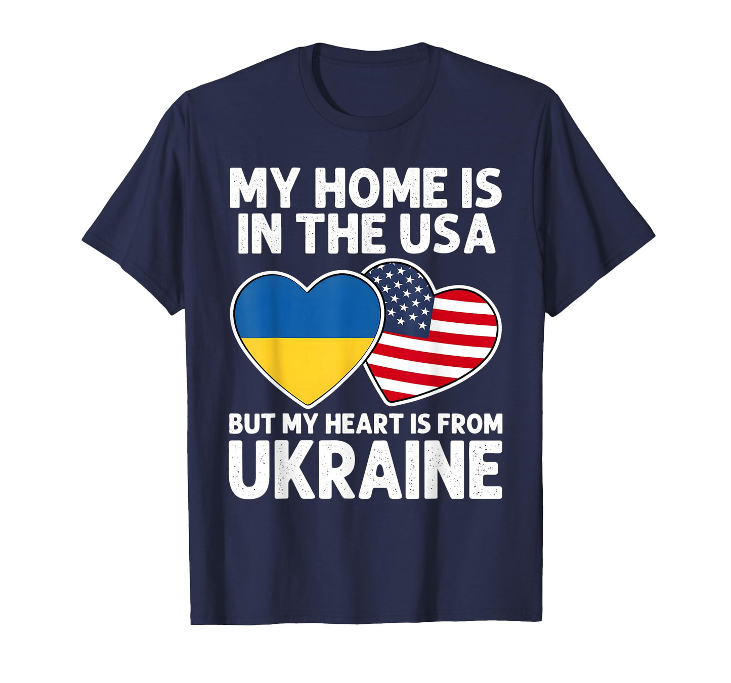 My Home USA My Heart Ukraine Ukrainian American Pride Flag T-Shirt
