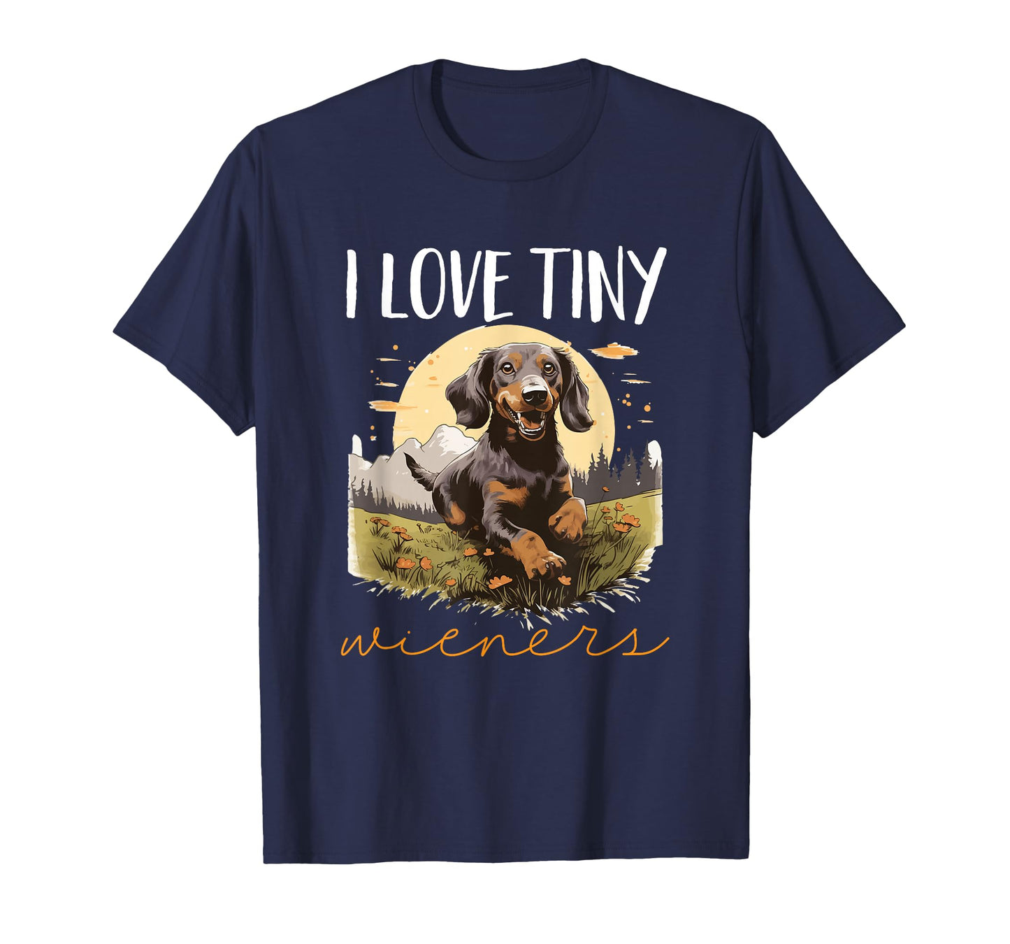 Dachshund badger wiener sausage dog I Love tiny Wieners T-Shirt