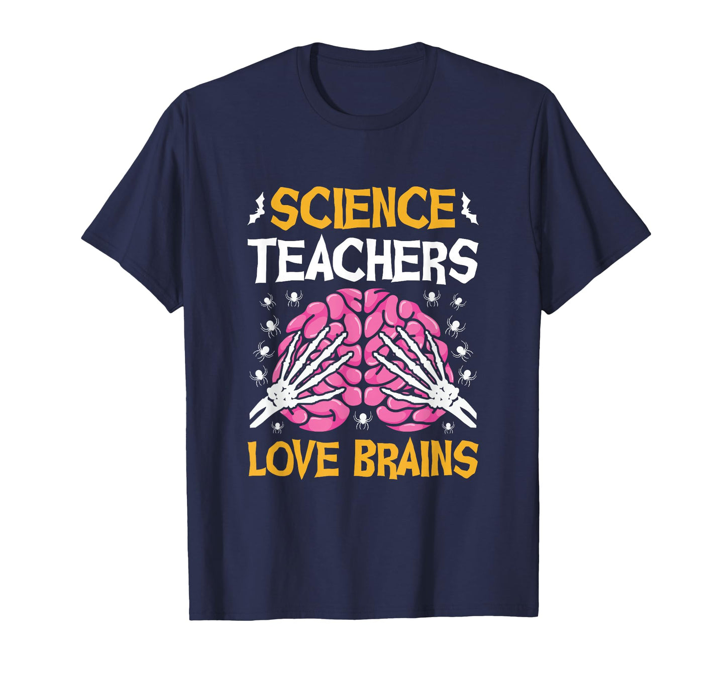 Science Teacher Love Brains Funny Halloween School T-Shirt