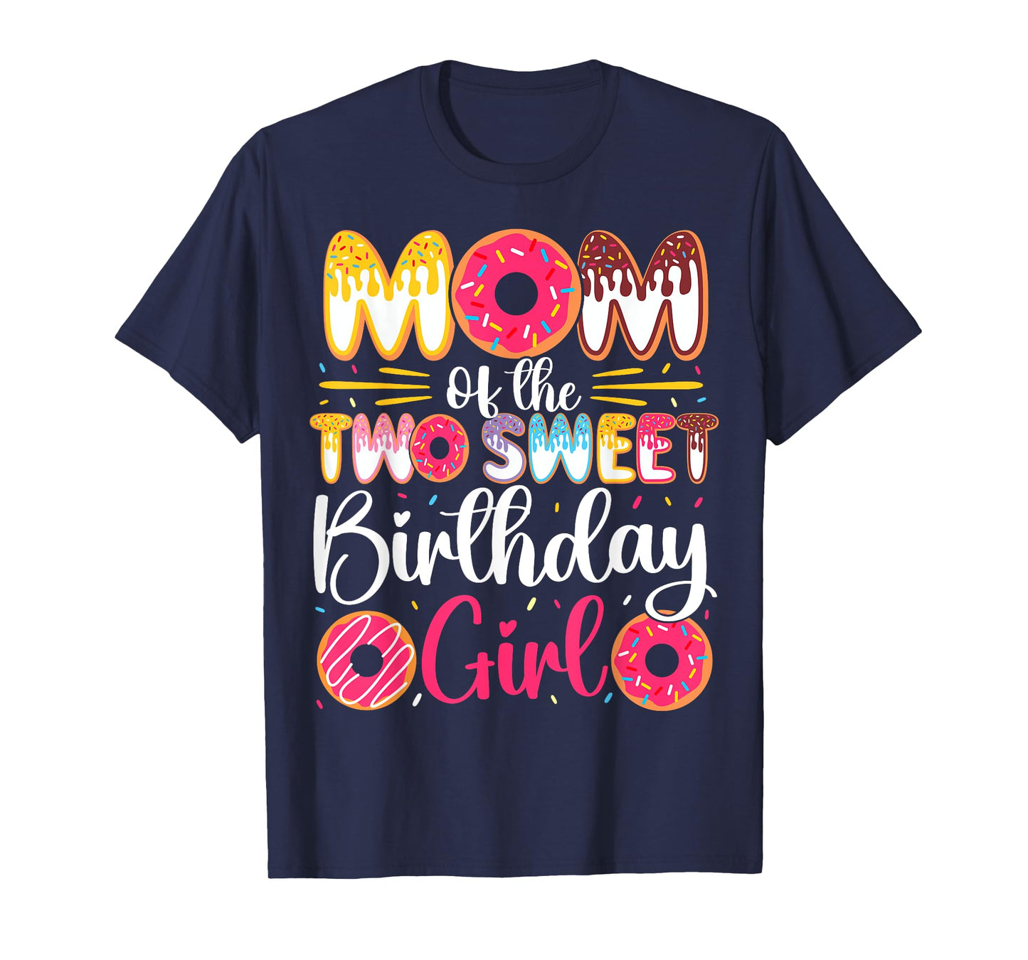 Mom Of The Two Sweet Birthday Girl Donut 2nd Birthday T-Shirt