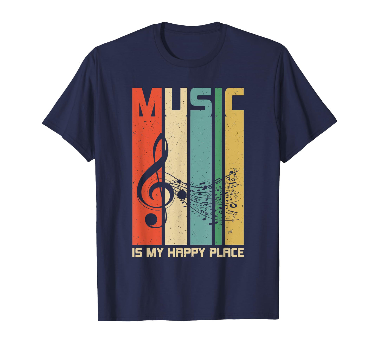 Music is My Happy Place Gift Musician Lover Artist Singer T-Shirt