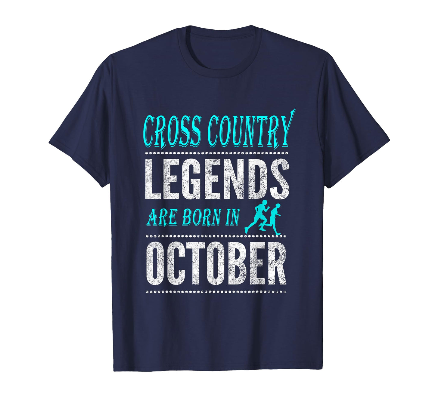 Top Boys + Girls Cross Country Legend Born October TShirt T-Shirt