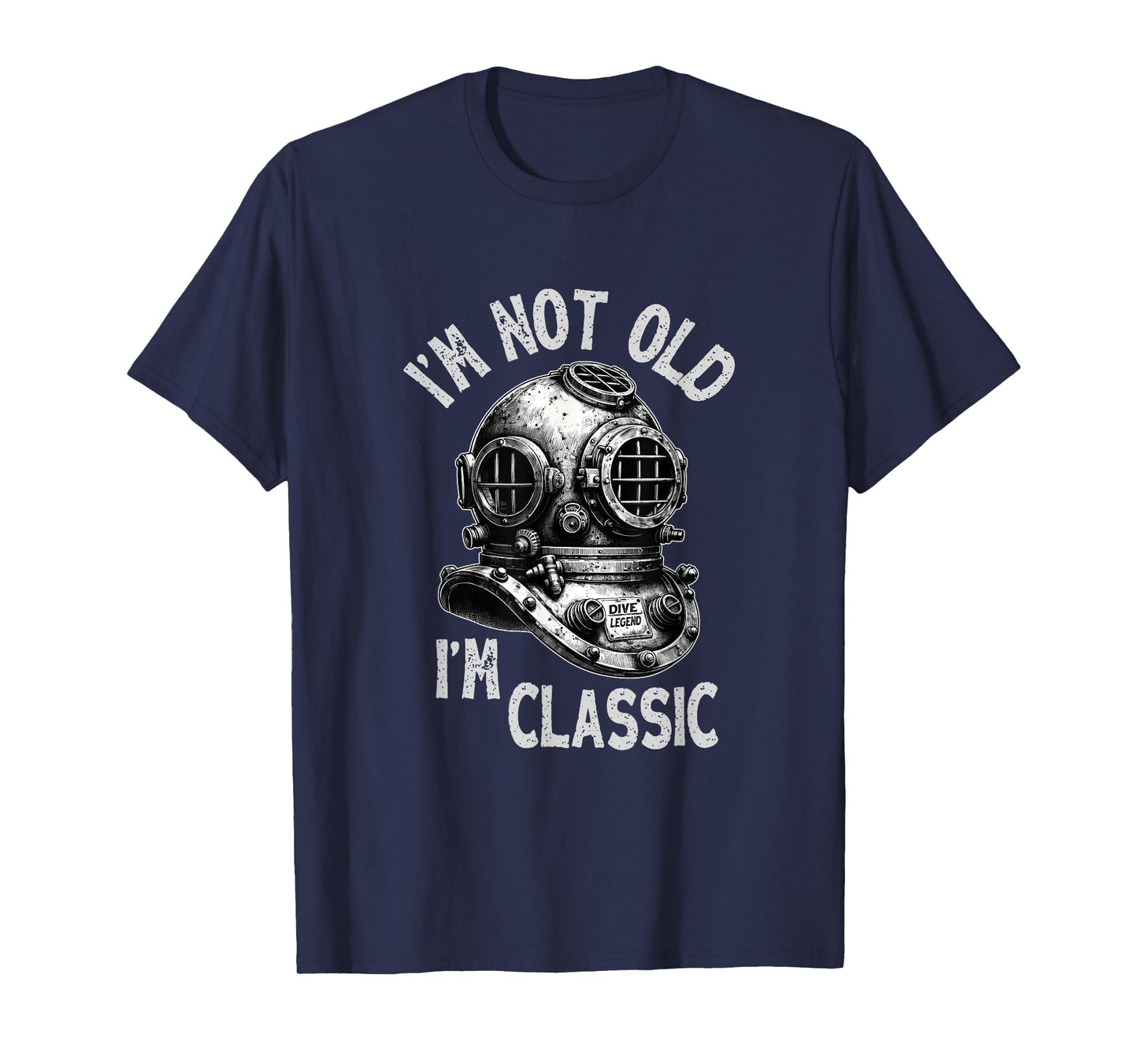 Scuba Diving Gear - I'm Not Old I'm Classic Funny Scuba Dive T-Shirt