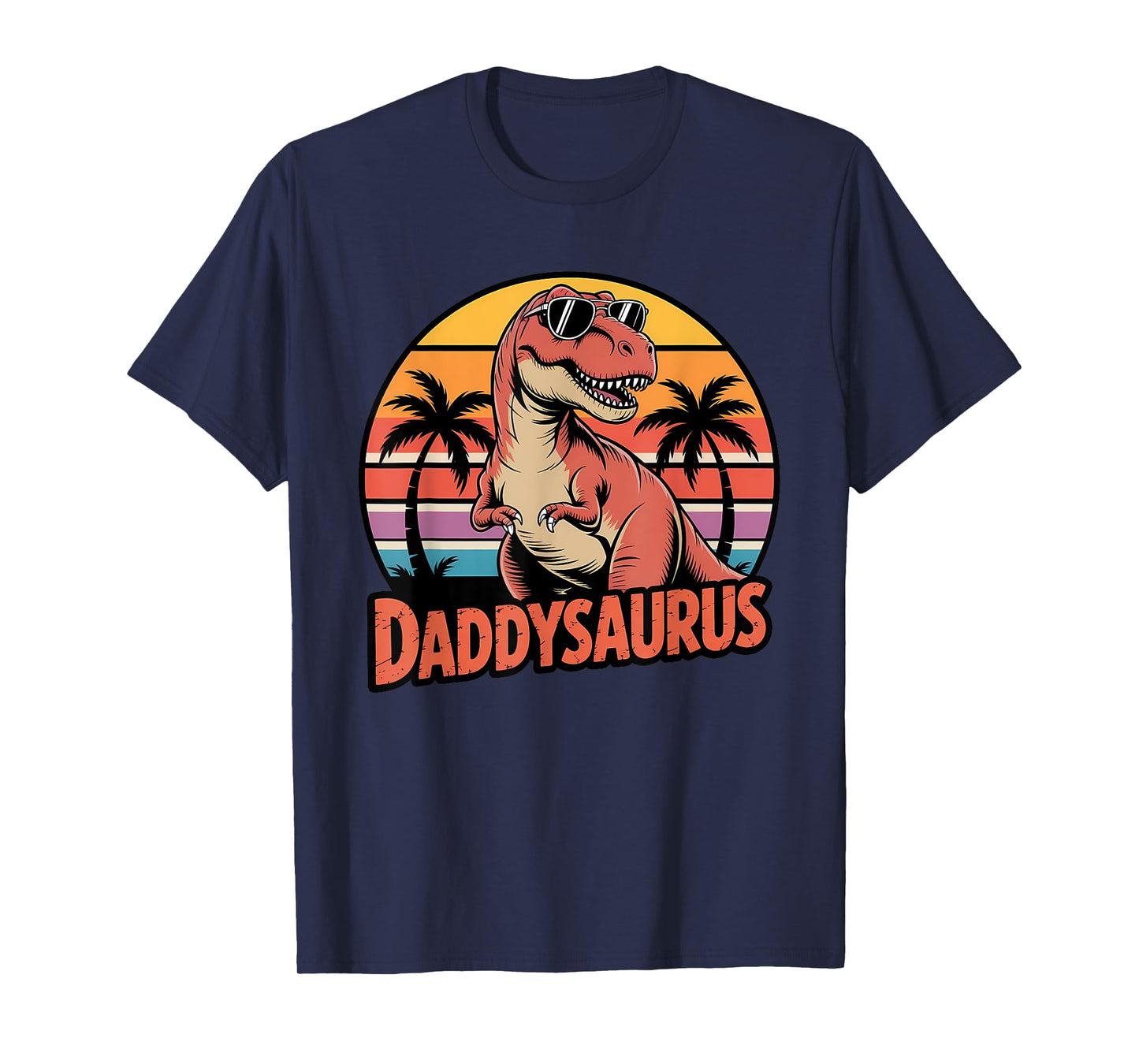 Father's Day T Rex Dinosaur Men Daddy Saurus T-Shirt
