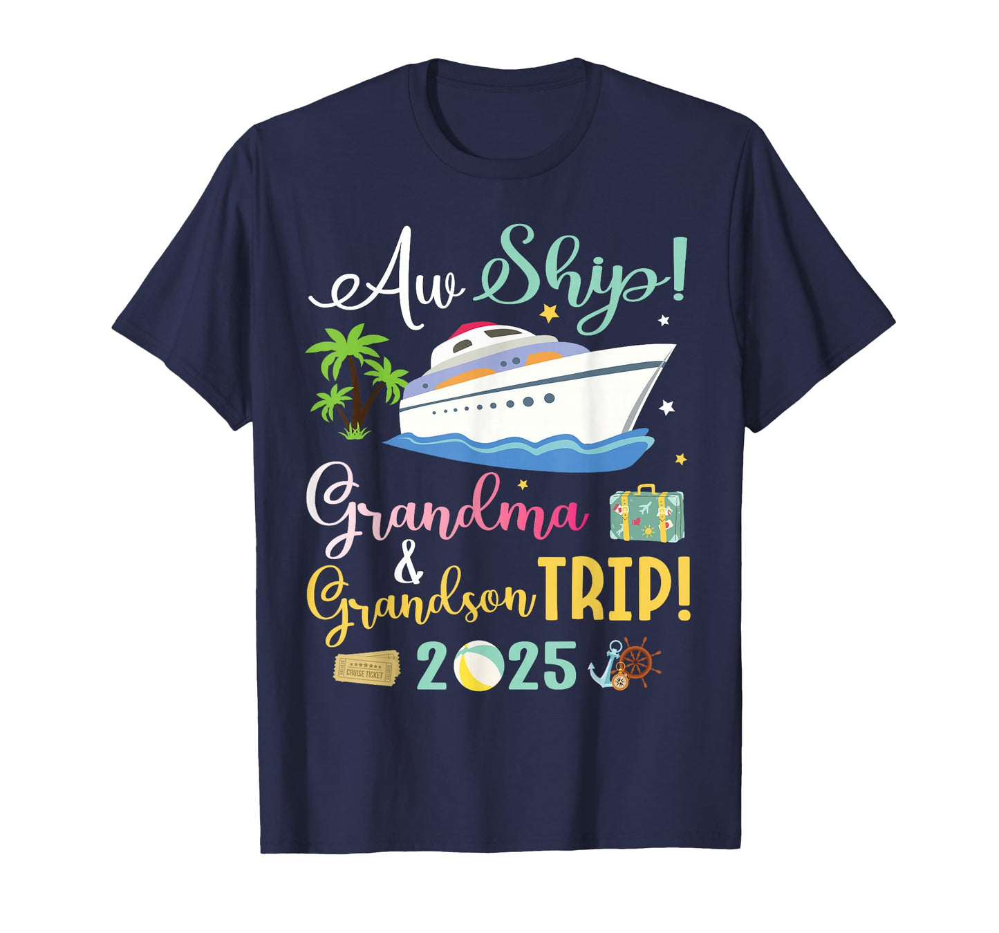 Aw Cruise Ship Grandma & Grandson Trip 2025 Family Vacation T-Shirt