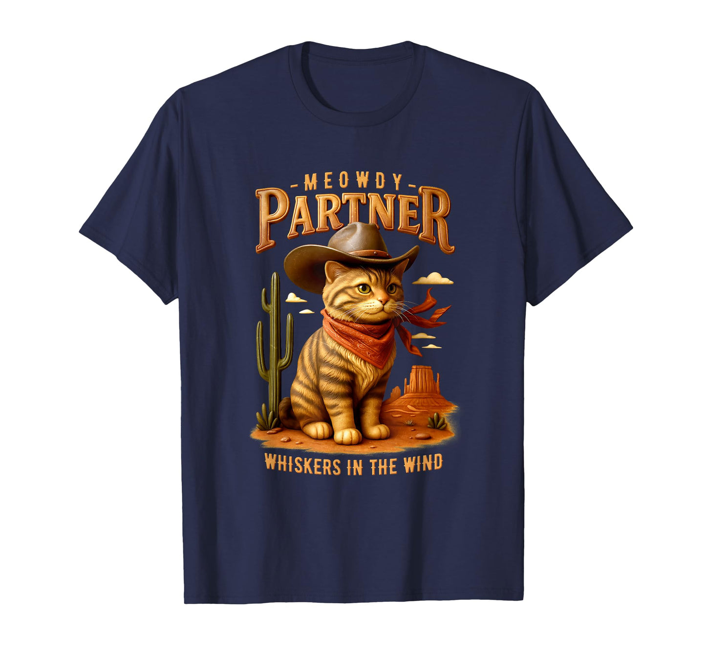 Meowdy Partner Whiskers In Wind Western Cowboy Cat Rodeo T-Shirt