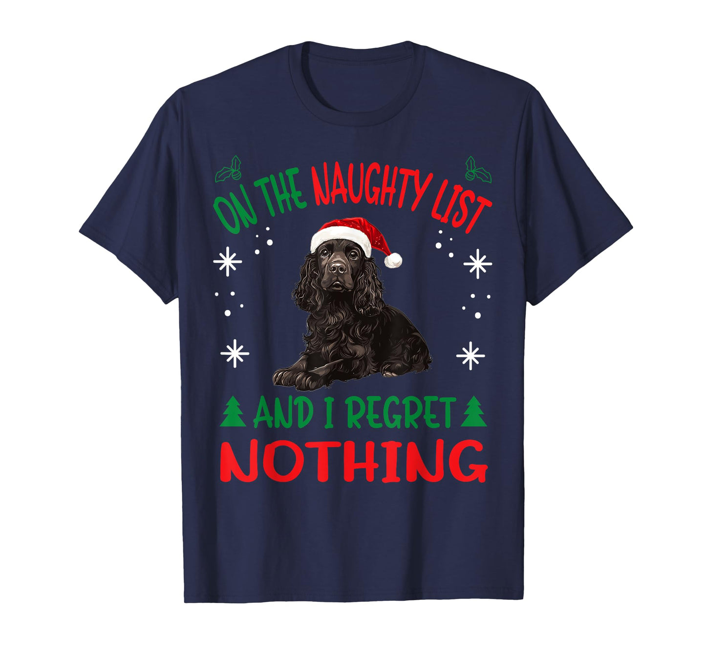 Cute Boykin Spaniel Dog Christmas On The Naughty List and I T-Shirt