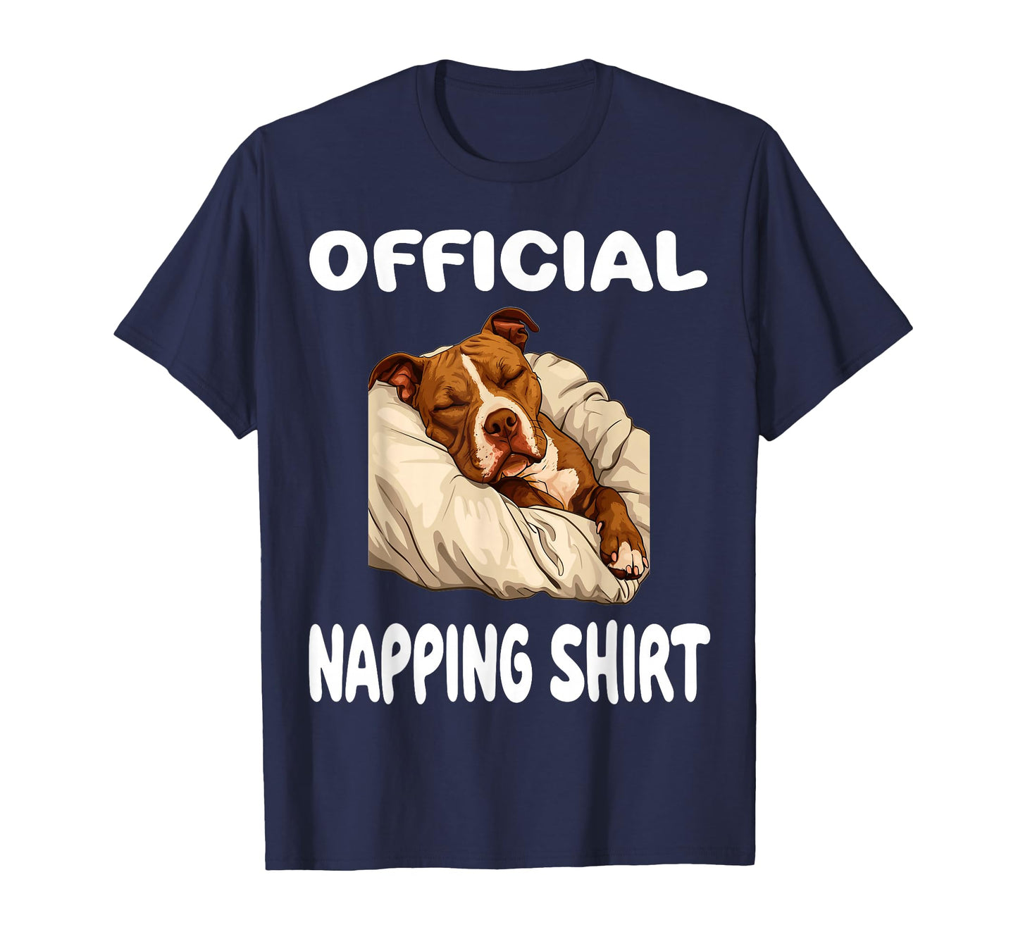 Pittie Pitbull Terrier Dog Pajama Nightgown Official Napping T-Shirt