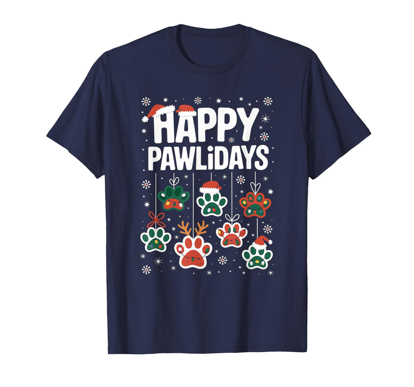 Funny Happy Pawlidays Christmas Dog Paw Xmas Dogs Lovers T-Shirt