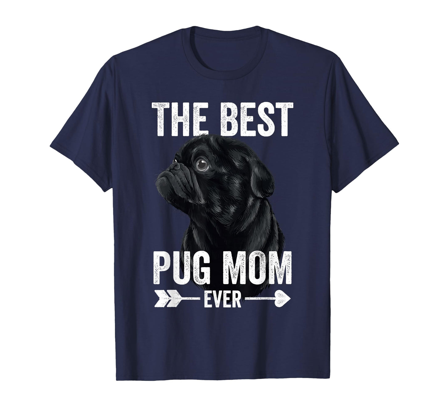 Best Pug Mom Ever Women Mothers Day Mommy Mom Cute Black Pug T-Shirt