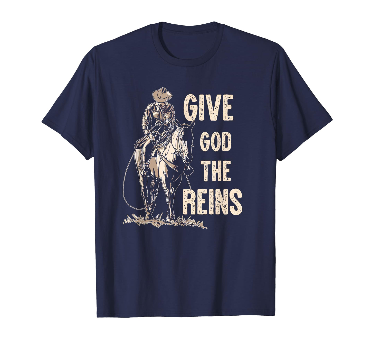 Retro Give God The Reins Cowboy Horse Riding Christian T-Shirt