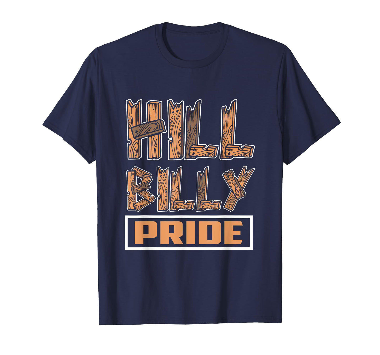 "Hillbilly Pride" Funny Redneck Country Southern T-Shirt