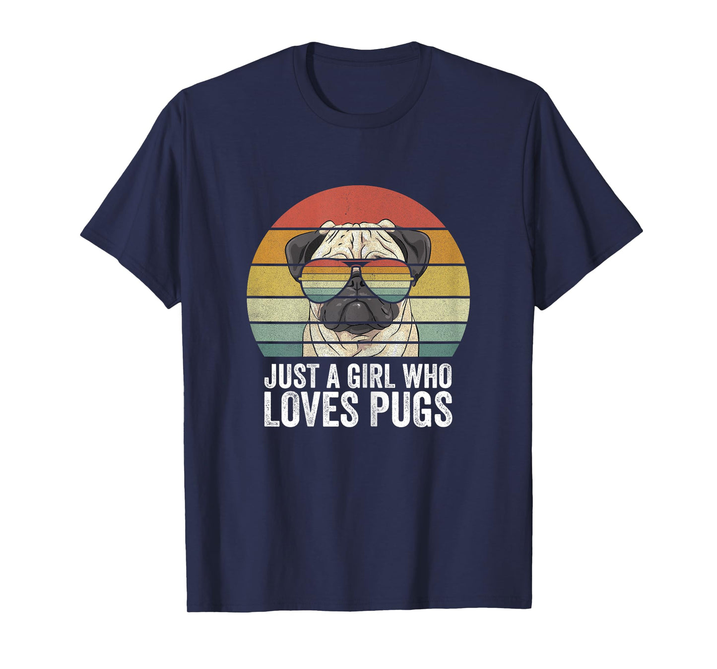 Retro Just A Girl Who Loves Pugs Shirt Funny Pug Dog Gifts T-Shirt