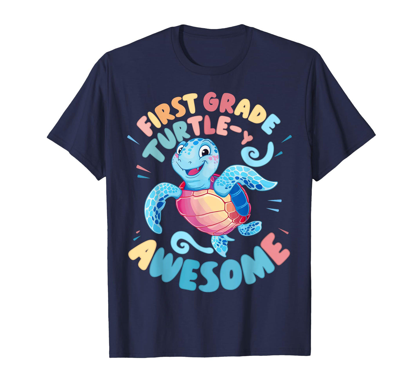 First Grade Turtle-y Awesome 1st Grade Back to School T-Shirt
