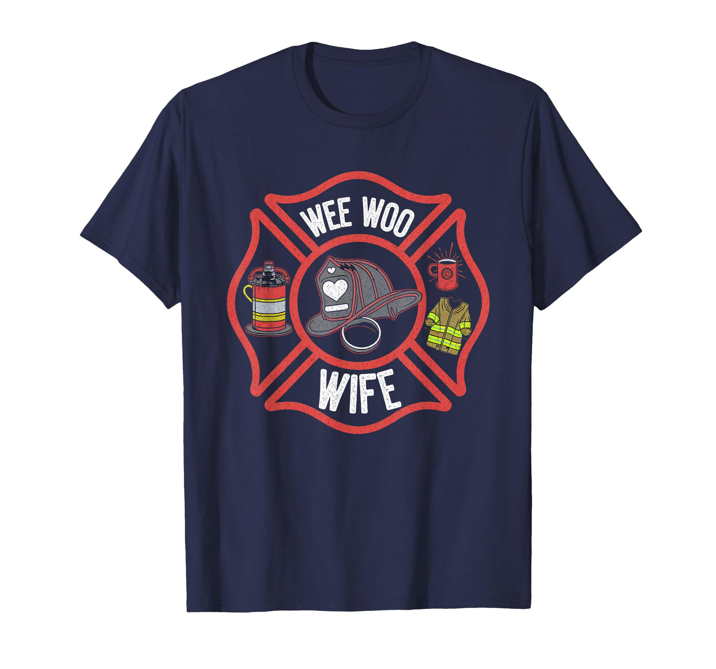Firefighter Wife Tshirt Uniform Fireman Fire Department T-Shirt