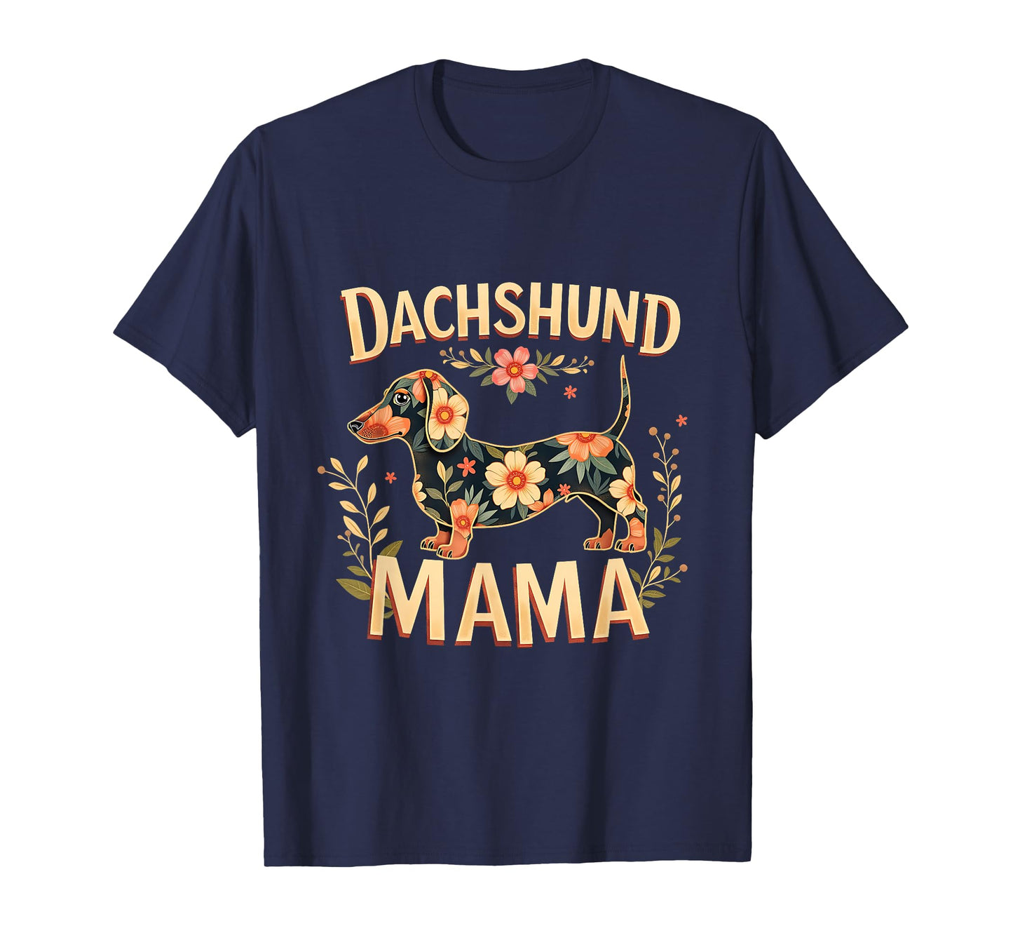 Funny Floral Dachshund Mama Gift for Dog Lovers Costume T-Shirt