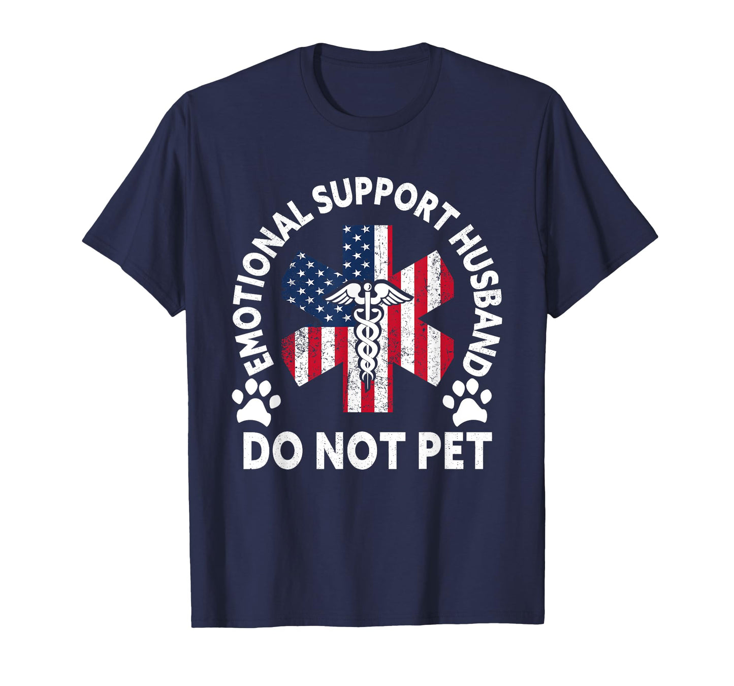 Emotional Support Husband Do Not Pet T-Shirt