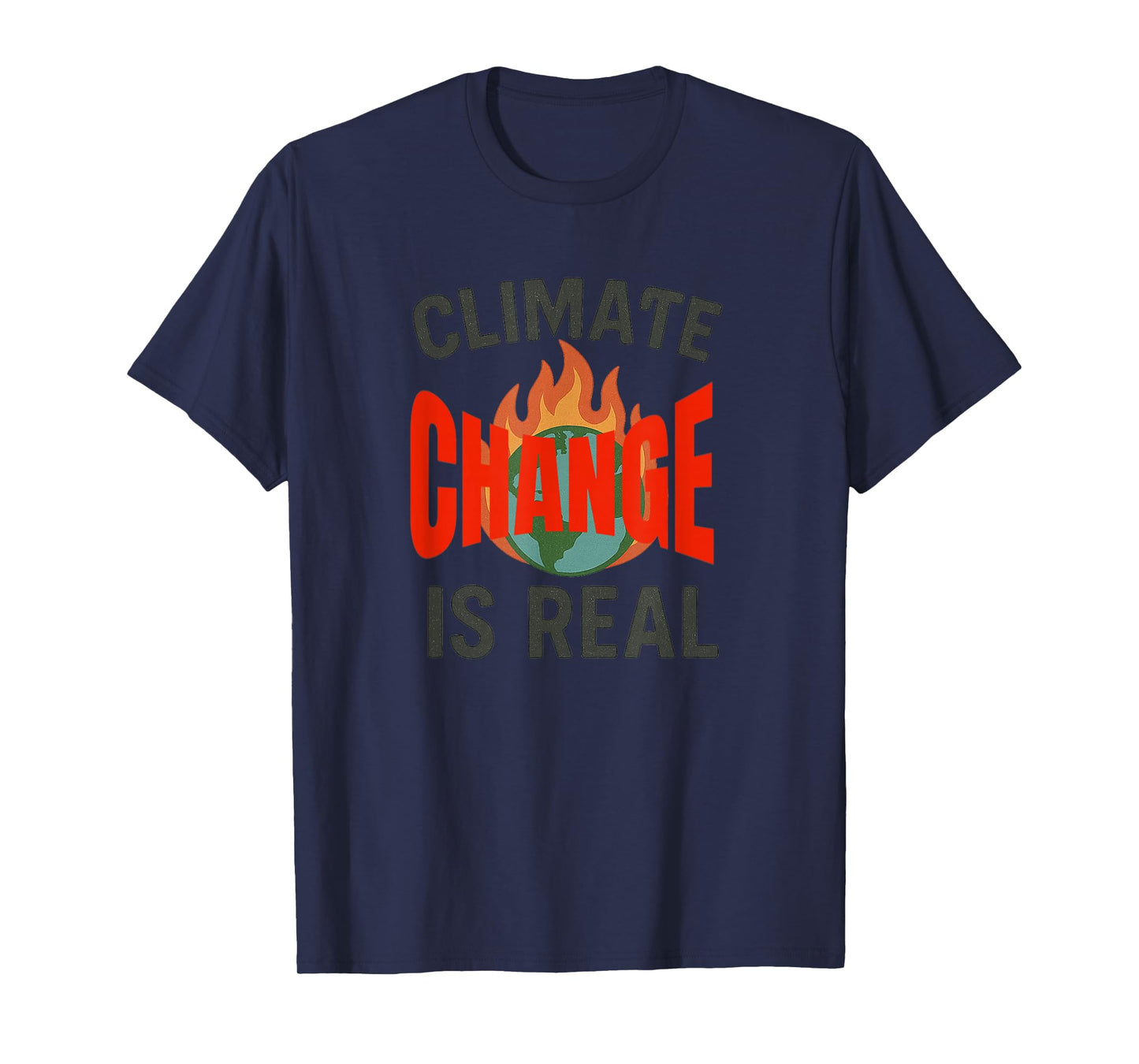 Climate Change is Real Globe on Fire T-Shirt