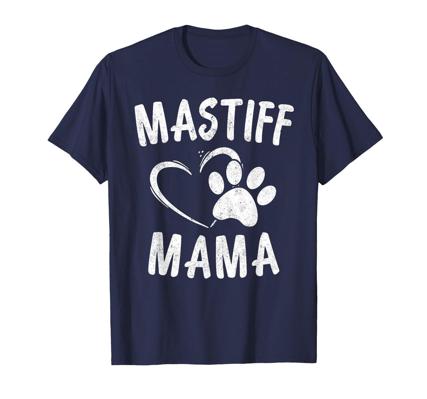 English Mastiff Mama Gift Pet Lover Apparel Dog Mastiffs Mom T-Shirt