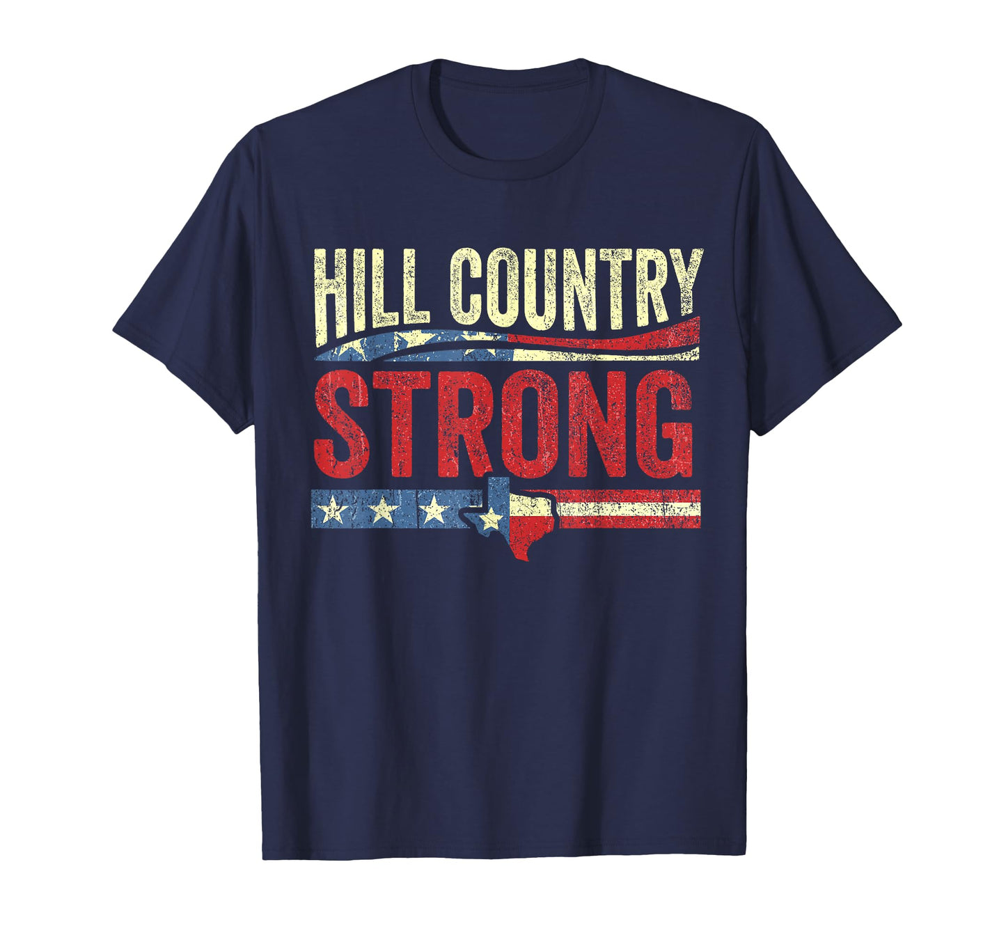 Retro Hill Country Strong- Texas T-Shirt