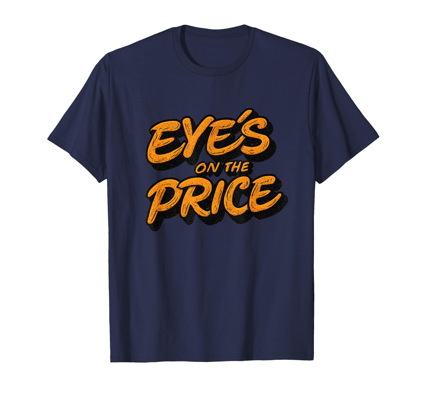 Awesome Eyes on The Price Speech Emblem T-Shirt