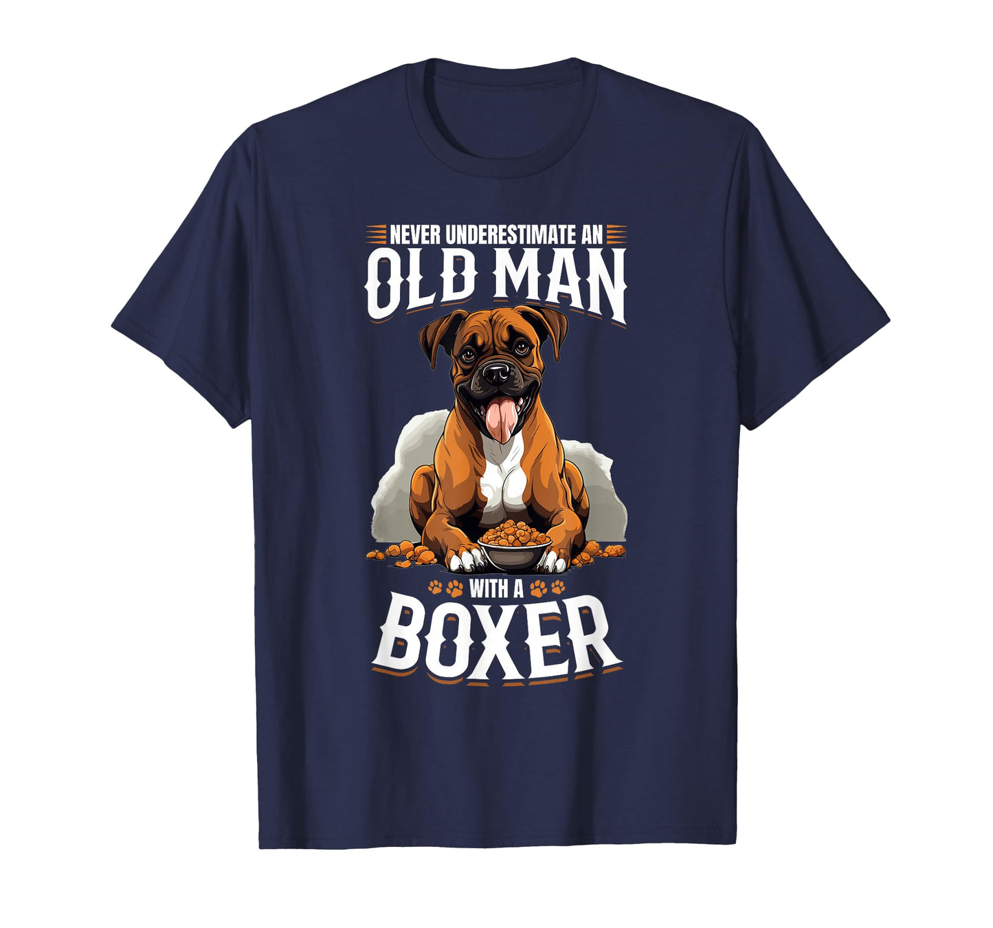 Boxer Dog Breed Pet - Never Underestimate an Old Man T-Shirt